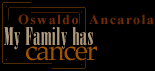 My family has cancer