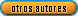 otros autores