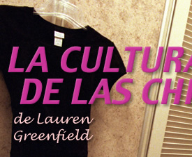 LA CULTURA DE LAS CHICAS - Lauren Greenfield