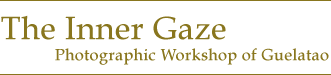 The Inner Gaze - Photographic Workshop of Guelatao